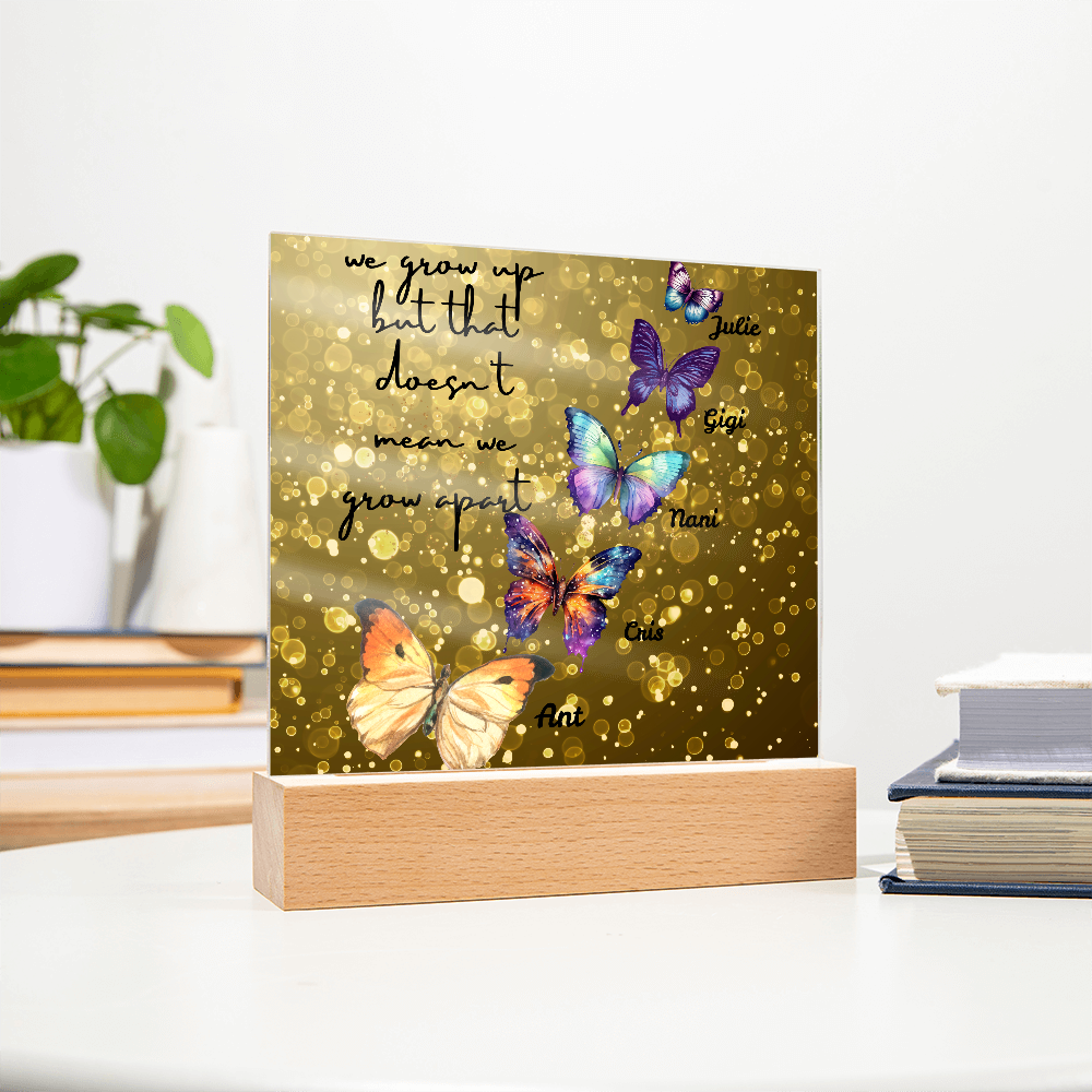 We Grow but Never Apart